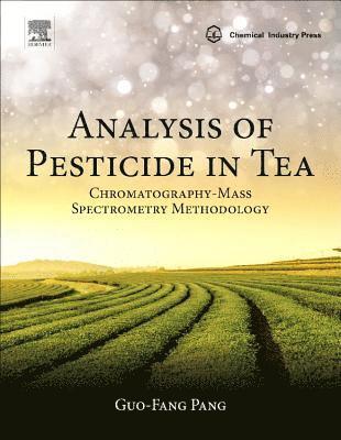 bokomslag Analysis of Pesticide in Tea