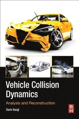 bokomslag Vehicle Collision Dynamics