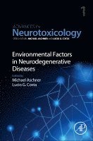 Michael Aschner, Lucio G. Costa - Environmental Factors in Neurodegenerative Diseases, Häftad