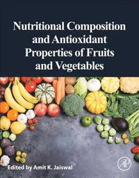bokomslag Nutritional Composition and Antioxidant Properties of Fruits and Vegetables