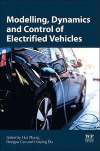 bokomslag Modeling, Dynamics, and Control of Electrified Vehicles