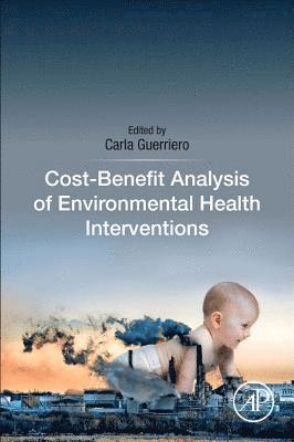 bokomslag Cost-Benefit Analysis of Environmental Health Interventions