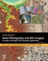 Small-Format Aerial Photography and UAS Imagery 1