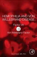 David Green - Hemophilia and Von Willebrand Disease, Häftad