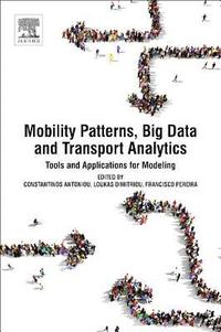 bokomslag Mobility Patterns, Big Data and Transport Analytics