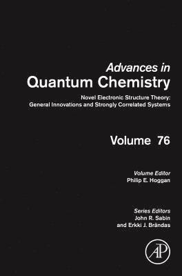 bokomslag Novel Electronic Structure Theory: General Innovations and Strongly Correlated Systems