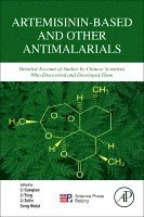 Guoqiao Li, Ying Li, Zelin Li, Meiyi Zeng - Artemisinin-Based and Other Antimalarials, Häftad