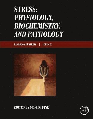 bokomslag Stress: Physiology, Biochemistry, and Pathology