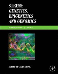 bokomslag Stress: Genetics, Epigenetics and Genomics