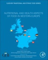 Susanne Braun, Christina Z�bert, Dimitrios Argyropoulos, Francisco Javier Casado Hebrard - Nutritional and Health Aspects of Food in Western Europe, Häftad
