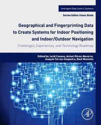 bokomslag Geographical and Fingerprinting Data for Positioning and Navigation Systems