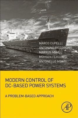 Modern Control of DC-Based Power Systems 1
