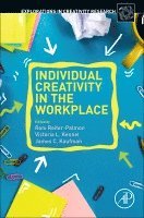Roni Reiter-Palmon, Victoria L. Kennel, James C. Kaufman - Individual Creativity in the Workplace, Häftad