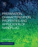 I. M. Mahbubul - Preparation, Characterization, Properties, and Application of Nanofluid, Häftad