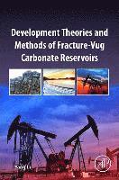 bokomslag Development Theories and Methods of Fracture-Vug Carbonate Reservoirs
