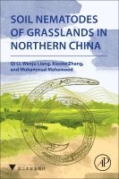 Soil Nematodes of Grasslands in Northern China 1