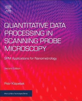 bokomslag Quantitative Data Processing in Scanning Probe Microscopy