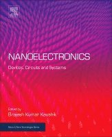 Brajesh Kuma Kaushik, Brajesh Kumar Kaushik - Nanoelectronics, Häftad
