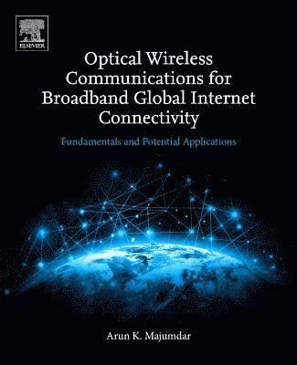 bokomslag Optical Wireless Communications for Broadband Global Internet Connectivity