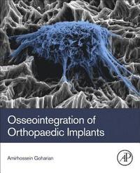 bokomslag Osseointegration of Orthopaedic Implants