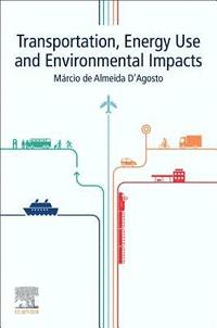 bokomslag Transportation, Energy Use and Environmental Impacts