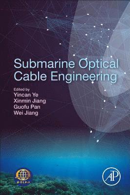 bokomslag Submarine Optical Cable Engineering