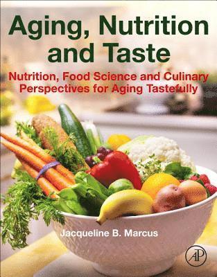 Aging, Nutrition and Taste 1