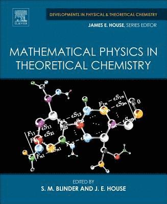 Mathematical Physics in Theoretical Chemistry 1