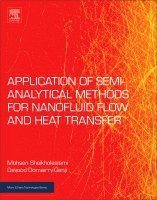 bokomslag Applications of Semi-Analytical Methods for Nanofluid Flow and Heat Transfer