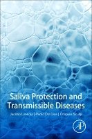 Crispian Scully, Jacobo Limeres Posse, Pedro Diz Dios - Saliva Protection and Transmissible Diseases, Häftad
