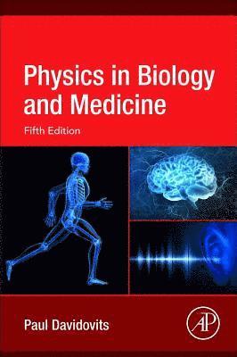 Physics in Biology and Medicine 1