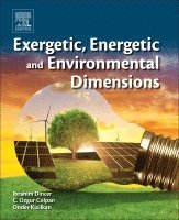 Exergetic, Energetic and Environmental Dimensions 1