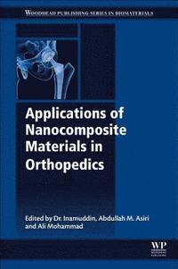 bokomslag Applications of Nanocomposite Materials in Orthopedics