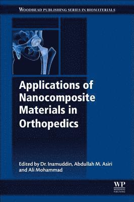 Applications of Nanocomposite Materials in Orthopedics 1