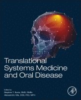 Stephen T. Sonis, Alessandro Villa - Translational Systems Medicine and Oral Disease, Häftad