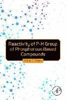 bokomslag Reactivity of P-H Group of Phosphorus Based Compounds