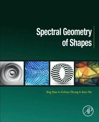 bokomslag Spectral Geometry of Shapes