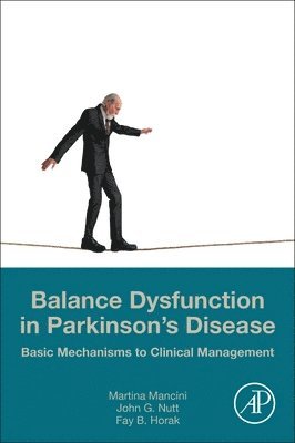 Balance Dysfunction in Parkinson's Disease 1