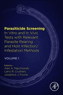 Alan A. Marchiondo, Larry R. Cruthers, Josephus J. Fourie, Alan A Marchiondo, Larry R Cruthers, Josephus J Fourie - Parasiticide Screening, Häftad