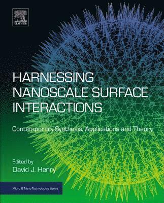 bokomslag Harnessing Nanoscale Surface Interactions