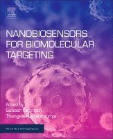 Subash C.B. Gopinath, Thangavel Lakshmipriya - Nanobiosensors for Biomolecular Targeting, Häftad
