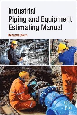 bokomslag Industrial Piping and Equipment Estimating Manual