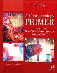 bokomslag A Pharmacology Primer