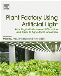 bokomslag Plant Factory Using Artificial Light