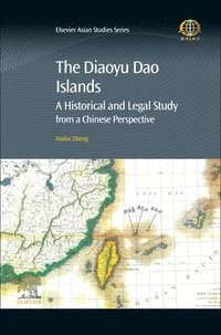 bokomslag The Diaoyu Dao Islands