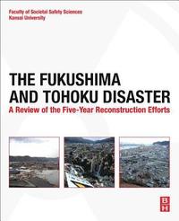 bokomslag The Fukushima and Tohoku Disaster