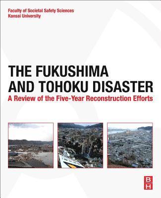 bokomslag The Fukushima and Tohoku Disaster