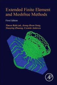 bokomslag Extended Finite Element and Meshfree Methods