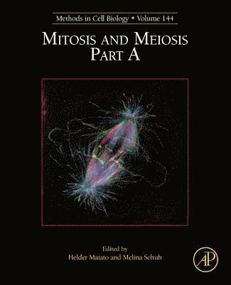 Mitosis and Meiosis Part A, Inbunden