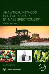 bokomslag Analytical Methods for Food Safety by Mass Spectrometry